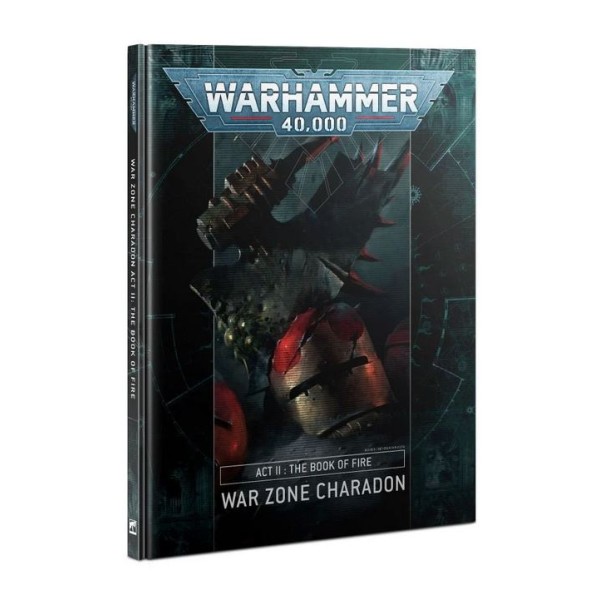 Warhammer 40K - War Zone Charadon – Act II - The Book of Fire
