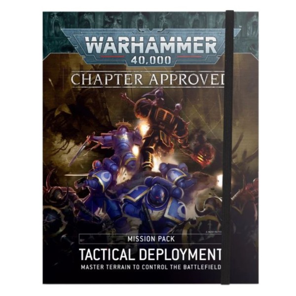 Warhammer 40K - Chapter Approved Mission Pack: Tactical Deployment