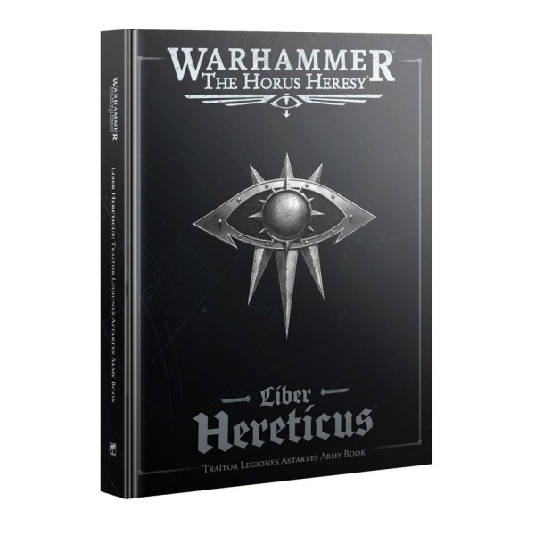 Warhammer - The Horus Heresy - Liber Astartes – Traitor Legiones Army Book