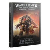 Warhammer - The Horus Heresy - Campaigns of the Age of Darkness - The Battle for Beta-Garmon