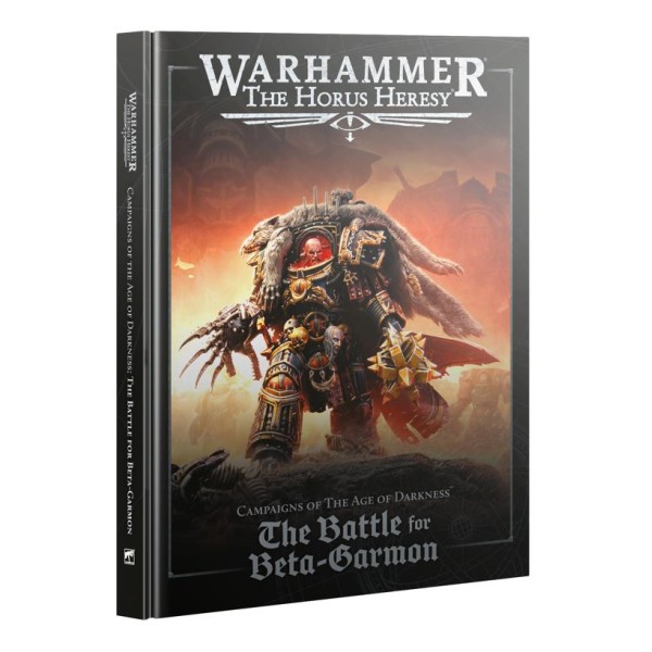 Warhammer - The Horus Heresy - Campaigns of the Age of Darkness - The Battle for Beta-Garmon