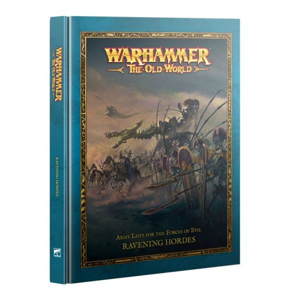 Warhammer - The Old World - Ravening Hordes