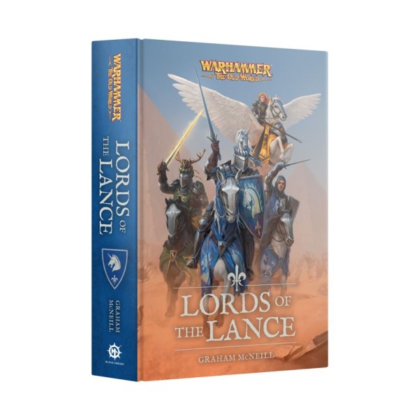 Warhammer - The Old World - Novels - Lords of the Lance (Hardback) 