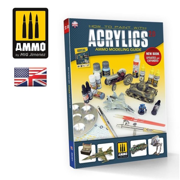MIG Ammo - MODELLING GUIDE: HOW TO PAINT WITH Acrylics 2.0