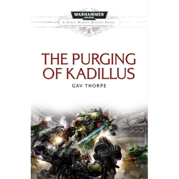 Clearance - Black Library - 40k Novels - The Purging of Kadillus