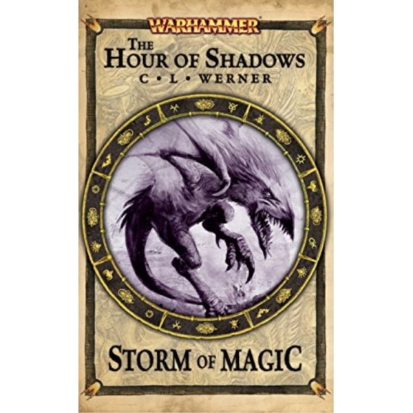 Clearance - Black Library - Warhammer Fantasy - The Hour of Shadows - Storm of Magic