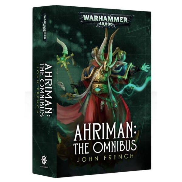 Black Library - 40k Novels: Ahriman - The Omnibus 