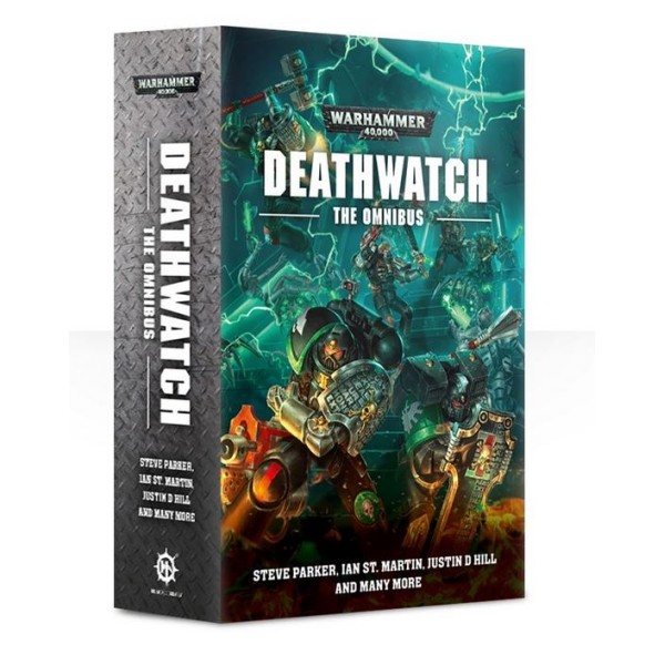 Black Library - 40k Novels: Deathwatch - The Omnibus