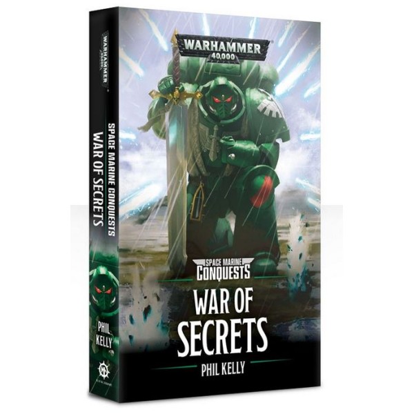 Black Library - 40k Novels: Space Marine Conquests - War of Secrets 