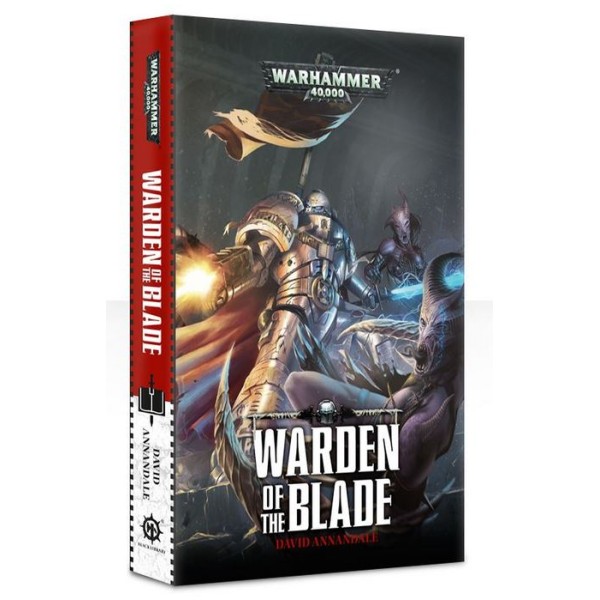 Black Library - 40k Novels: Warden Of The Blade 