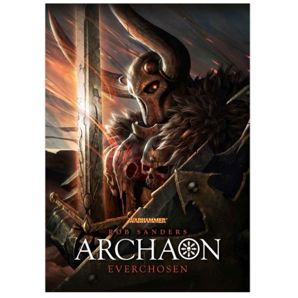 Black Library - Warhammer Fantasy: Archaon - Everchosen (Slightly Shopsoiled - Reduced - See details)