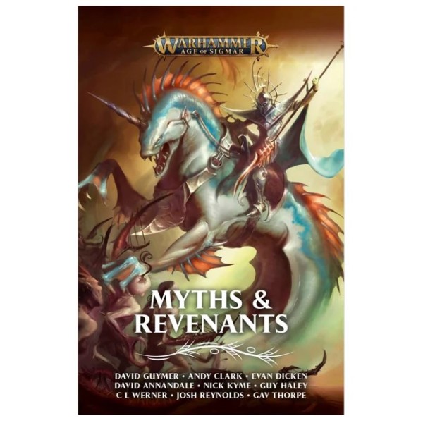 Black Library - Age of Sigmar: Myths & Revenants - An Age of Sigmar anthology (Paperback)