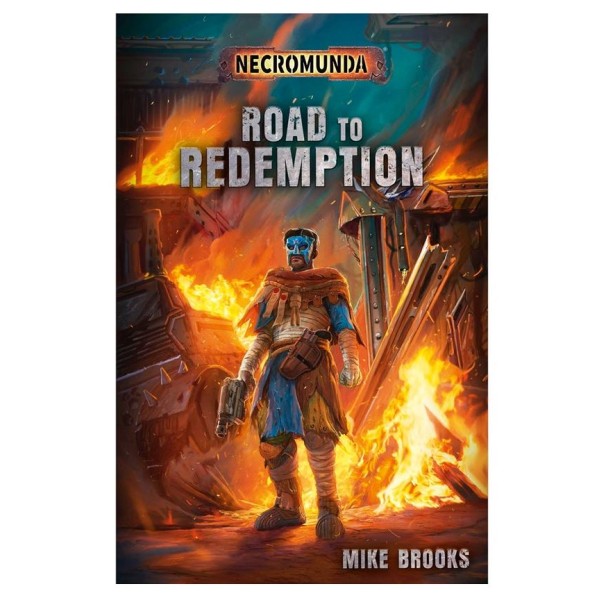 Black Library - Necromunda - Road to Redemption