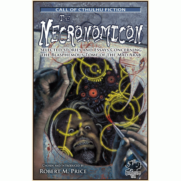 Chaosium Cthulhu Fiction - The Necronomicon