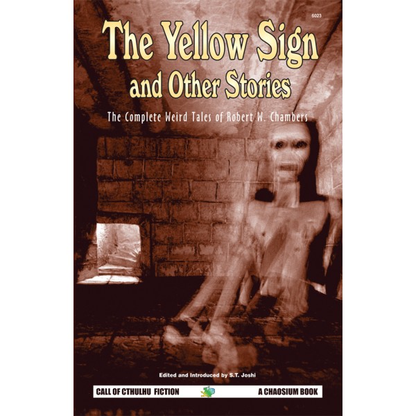Chaosium Cthulhu Fiction - The Yellow Sign