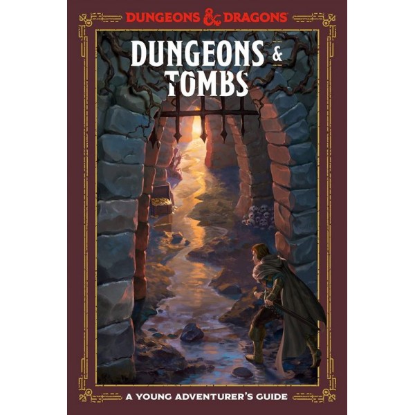 Dungeons & Dragons - Dungeons and Tombs - A Young Adventurers Guide