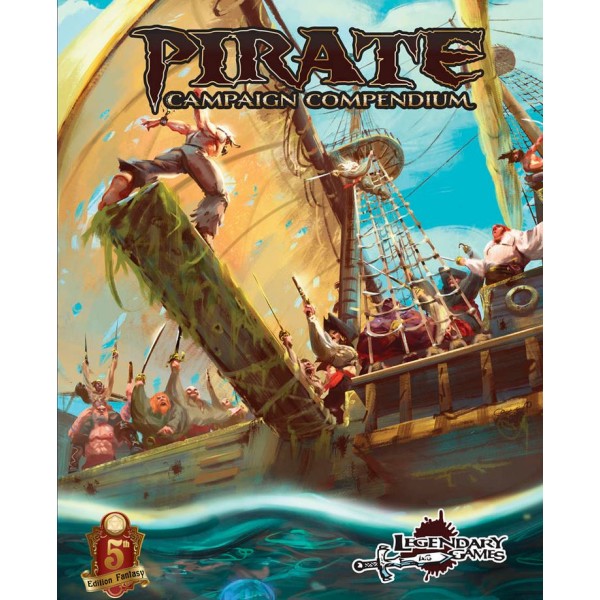 5th Edition - Pirate Campaign Compendium