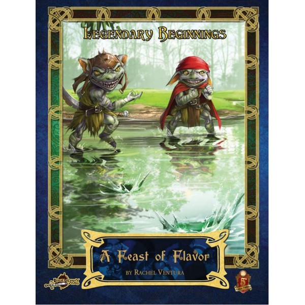 Legendary Beginnings - Fifth Edition Adventure - A Feast of Flavor
