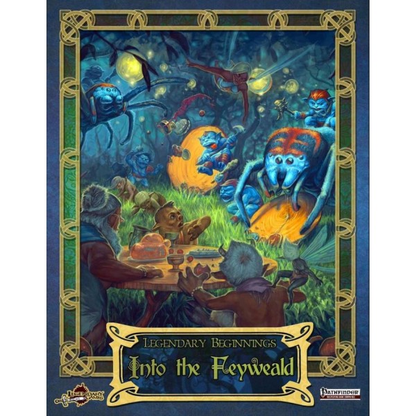 Legendary Beginnings - Fifth Edition Adventure - Into the Feyweald