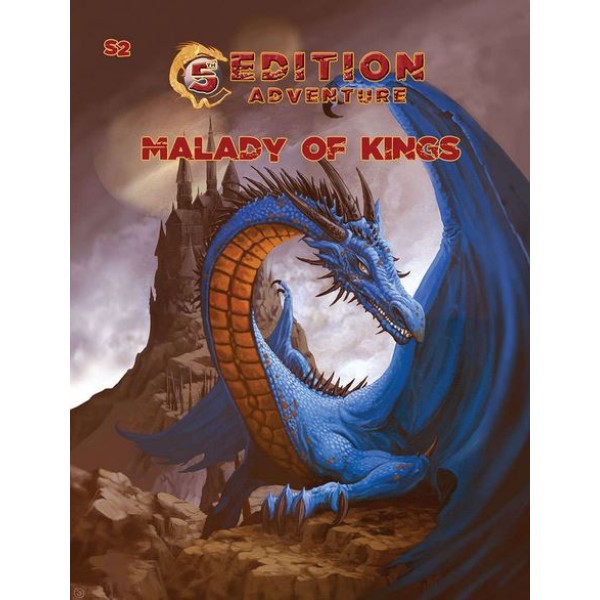 5th Edition Adventures - S2 - The Malady of Kings