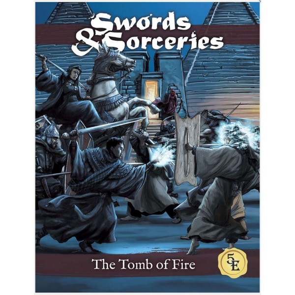 Sword and Sorceries - 5th Edition - The Tomb of Fire