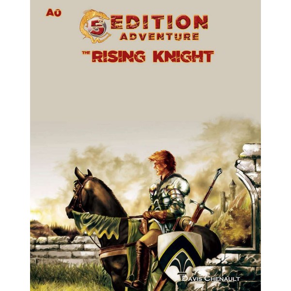 5th Edition Adventures - A0 - The Rising Knight
