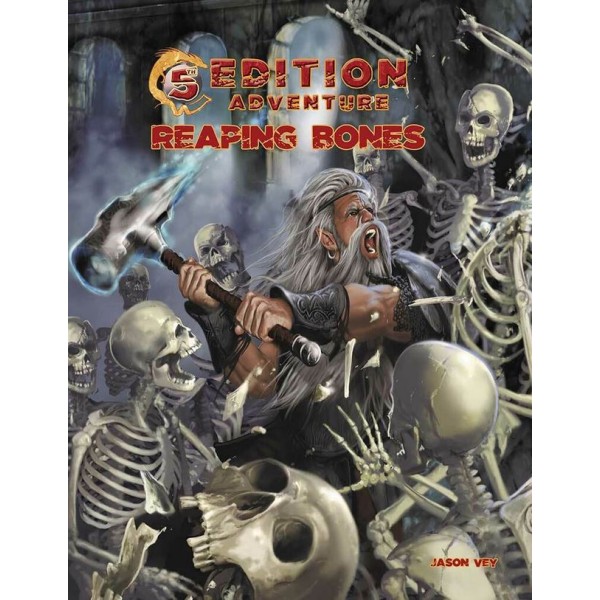 5th Edition Adventures - Reaping Bones - Troll Lord Games