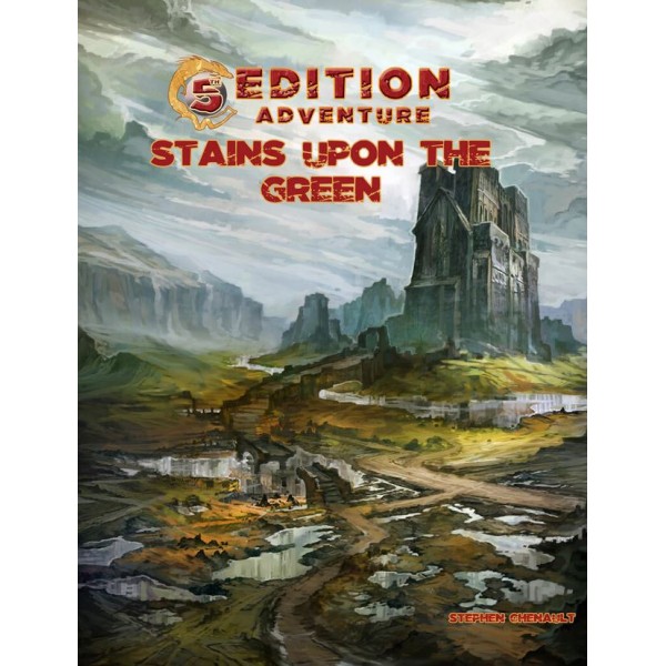 5th Edition Adventures - Stains Upon the Green - Troll Lord Games