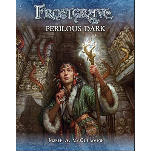 Frostgrave - Perilous Dark - Frostgrave Supplement