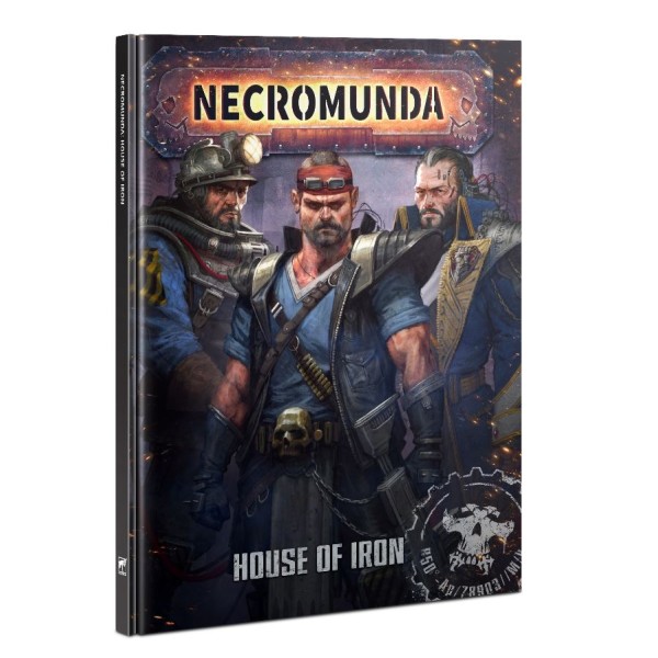 Necromunda - House of Iron