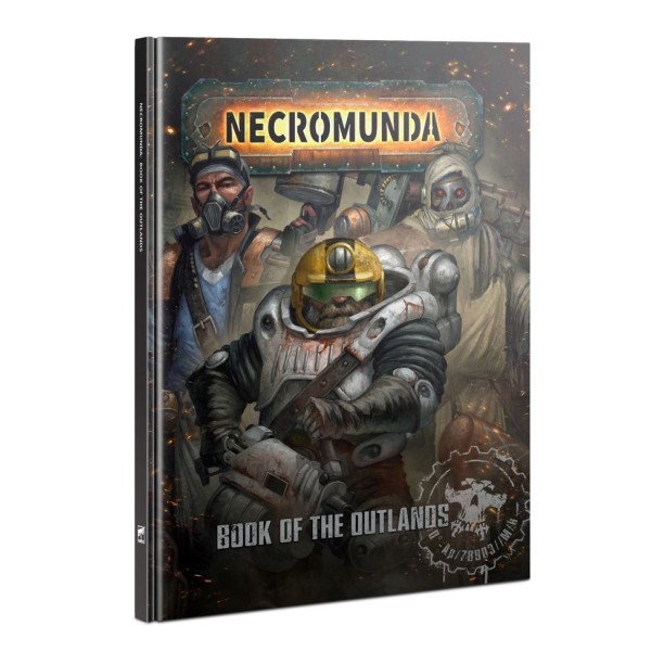 Necromunda - Ash Wastes - Book of The Outlands