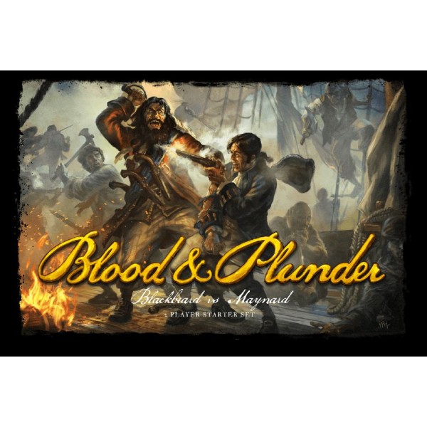 Blood & Plunder - Two Player Starter Set - Blackbeard vs Maynard