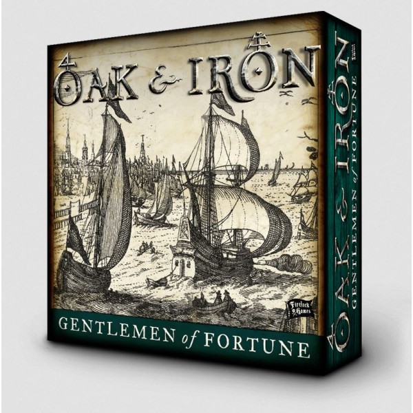 Oak and Iron - Gentlemen of Fortune Expansion