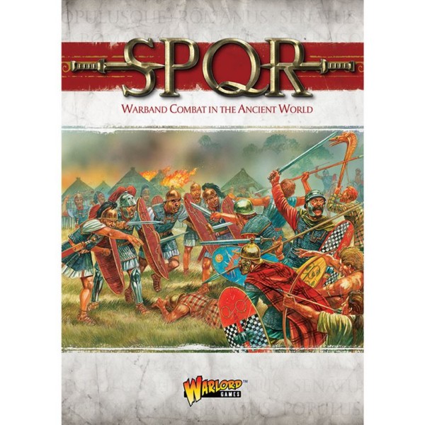 SPQR - Warband Combat in the Ancient World - Core Rules