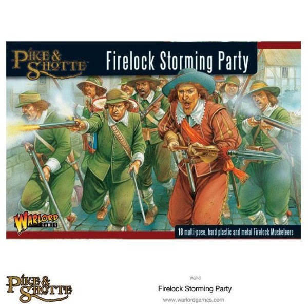 Warlord Games - Pike and Shotte - Firelock Storming Party