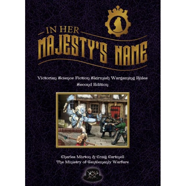 In Her Majesty's Name - 2nd Edition - Rulebook