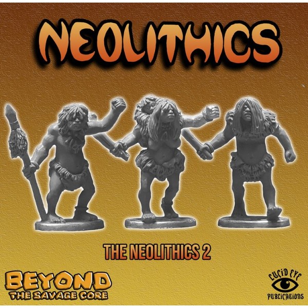 Savage Core - Beyond the Savage Core - The Neolithics 2