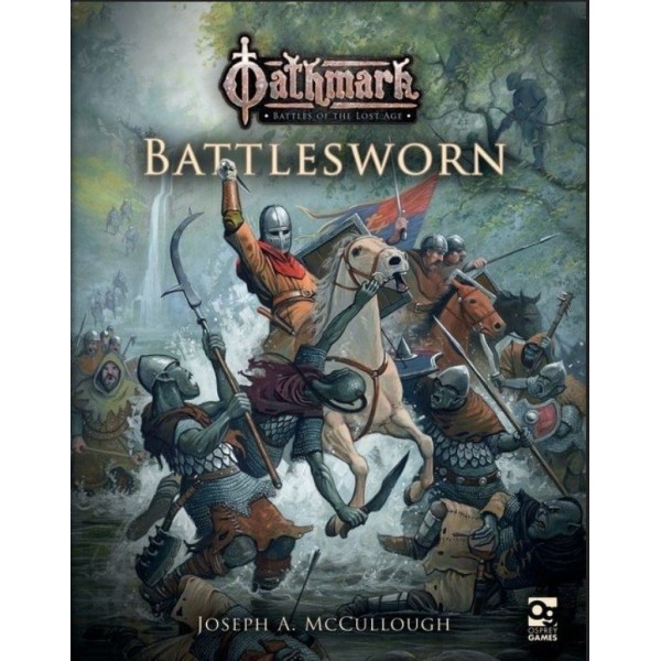 Oathmark - Battles of the Lost Age - Battlesworn Supplement