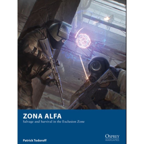Zona Alfa - Salvage and Survival in the Exclusion Zone