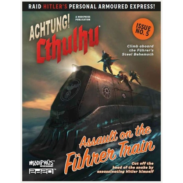Achtung! Cthulhu - 2D20 RPG - Achtung! Cthulhu 2d20: Assault on the Fuhrer Train