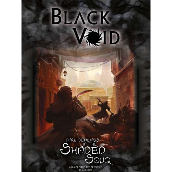 Black Void RPG - Dark dealings in the Shaded Souq - Scenario