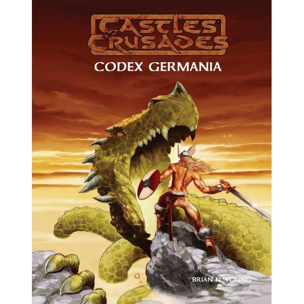 Castles & Crusades RPG - Codex Germania