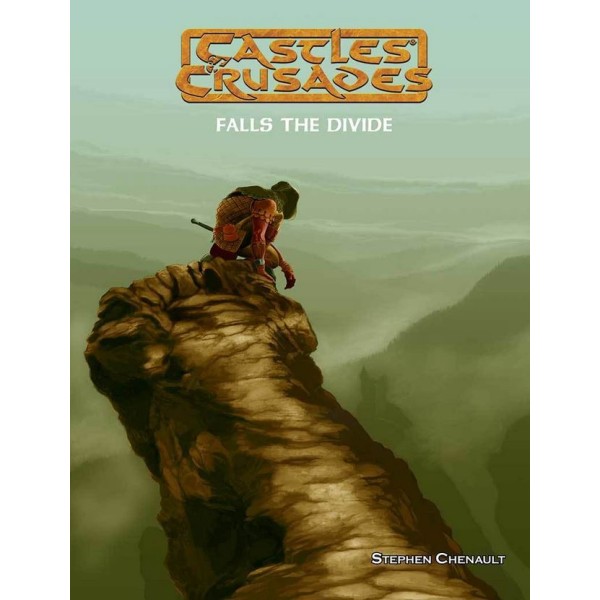 Castles & Crusades RPG - C5 - Falls the Divide