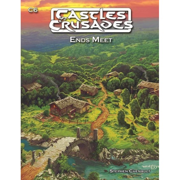 Castles & Crusades RPG - C6 - Ends Meet