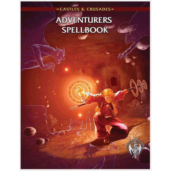 Castles & Crusades RPG - Adventurers Spellbook