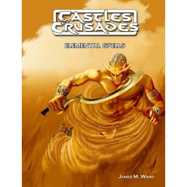 Castles & Crusades RPG - Elemental Spells