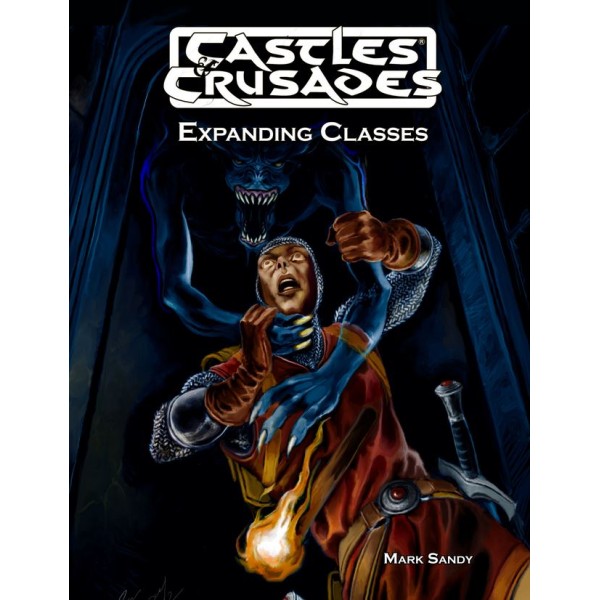Castles & Crusades RPG - Expanding Classes