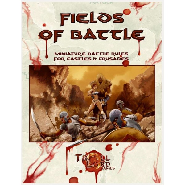 Castles & Crusades RPG - Fields of Battle