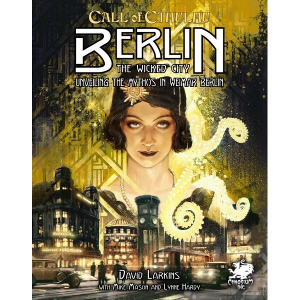 Call of Cthulhu RPG - Berlin - The Wicked City (Hardcover)