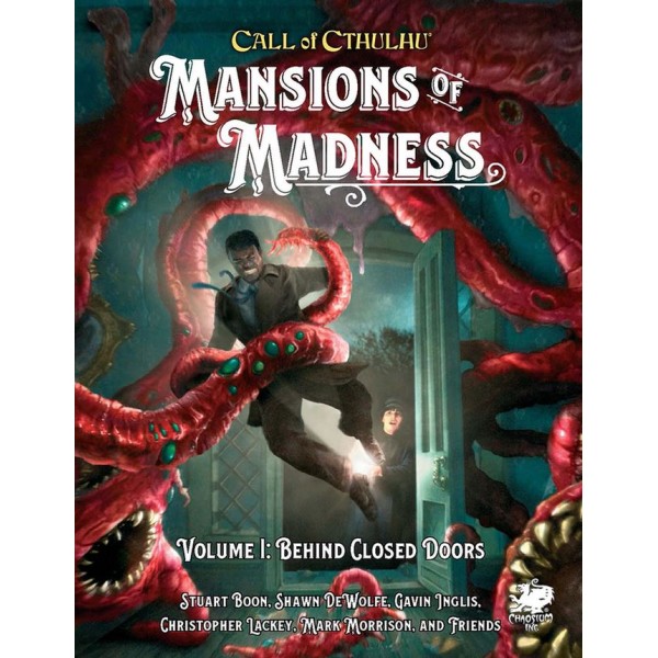 Call of Cthulhu RPG - Mansions of Madness: Vol 1 - Behind Closed Doors (HC)